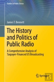 The History And Politics Of Public Radio