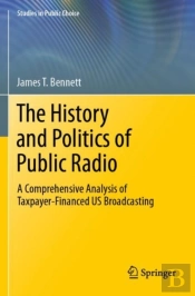 The History And Politics Of Public Radio