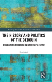 The History And Politics Of The Bedouin