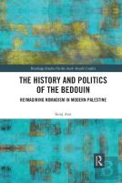 The History And Politics Of The Bedouin