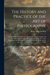 The History And Practice Of The Art Of P