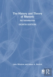 The History And Theory Of Rhetoric