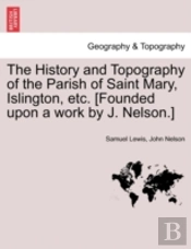 The History And Topography Of The Parish