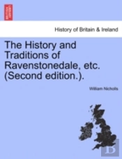 The History And Traditions Of Ravenstone