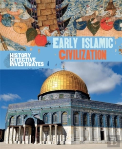 Bertrand.pt - The History Detective Investigates: Early Islamic Civilization