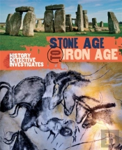 The History Detective Investigates: Stone Age To Iron Age