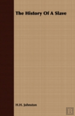 Bertrand.pt - The History Of A Slave