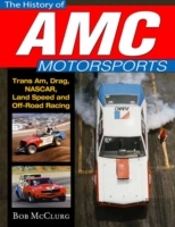 The History Of Amc Motorsports