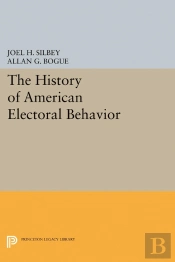 The History Of American Electoral Behavior