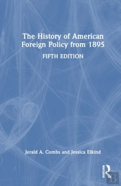 Bertrand.pt - The History Of American Foreign Policy From 1895