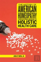 The History Of American Homeopathy