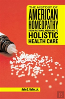 Bertrand.pt - The History Of American Homeopathy