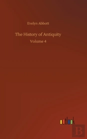 The History Of Antiquity:Volume 4