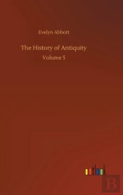 The History Of Antiquity:Volume 5