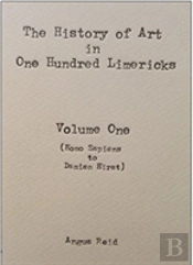 The History Of Art In 100 Limericks