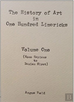 Bertrand.pt - The History Of Art In 100 Limericks