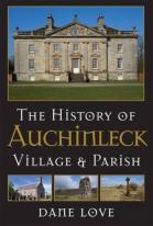 The History Of Auchinleck