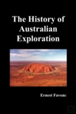 Bertrand.pt - The History Of Australian Exploration
