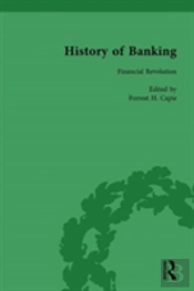 The History Of Banking I, 1650-1850 Vol Iii