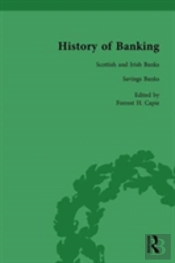 The History Of Banking I, 1650-1850 Vol V