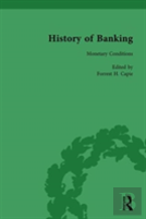 The History Of Banking I, 1650-1850 Vol X