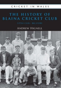 Bertrand.pt - The History Of Blaina Cricket Club