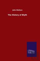 The History Of Blyth