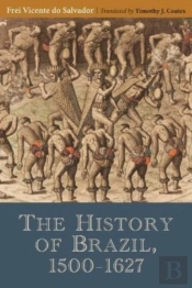 The History Of Brazil, 1500-1627
