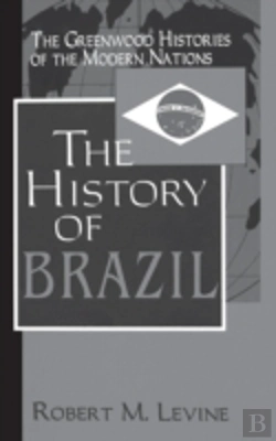 Bertrand.pt - The History Of Brazil