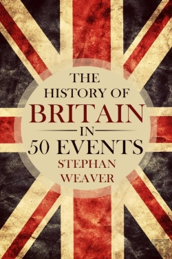 Bertrand.pt - The History Of Britain In 50 Events