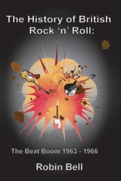 The History Of British Rock 'N' Roll
