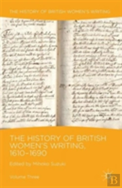 Bertrand.pt - The History Of British Women'S Writing, 1610-1690