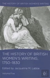 The History Of British Women'S Writing, 1750-1830