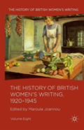 The History Of British Women'S Writing, 1920-1945