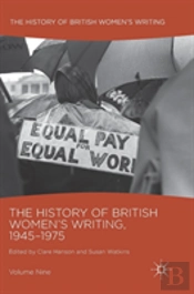 The History Of British Women'S Writing, 1945-1975