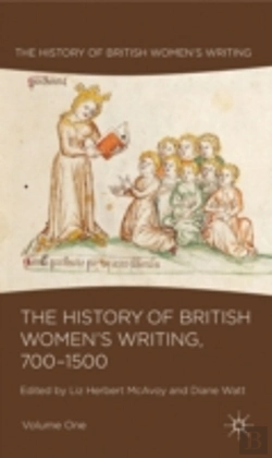 Bertrand.pt - The History Of British Women'S Writing, 700-1500