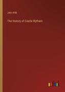 The History Of Castle Bytham
