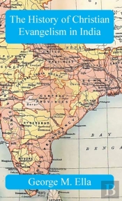 The History Of Christian Evangelism In India