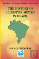 The History Of Christian Movies In Brazil