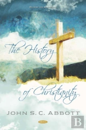 The History Of Christianity
