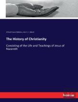 The History Of Christianity