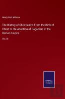 The History Of Christianity