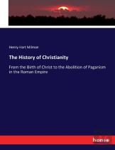 The History Of Christianity