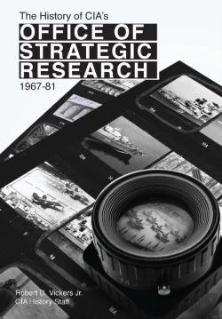 Bertrand.pt - The History Of Cia'S Office Of Strategic Research, 1967-81