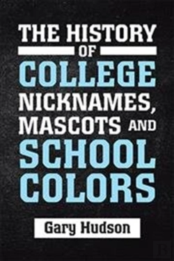 Bertrand.pt - The History Of College Nicknames, Mascot