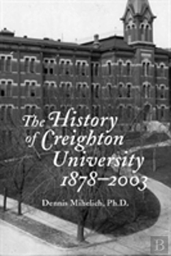 Bertrand.pt - The History Of Creighton University, 1878â€“2003