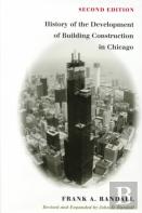 The History Of Development Of Building Construction In Chicago