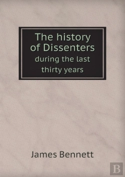 Bertrand.pt - The History Of Dissenters During The Last Thirty Years