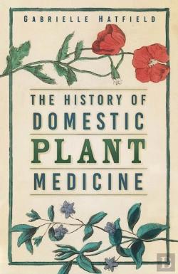 Bertrand.pt - The History Of Domestic Plant Medicine