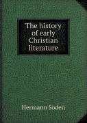 The History Of Early Christian Literature